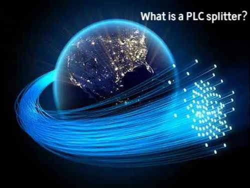 What is a PLC splitter?